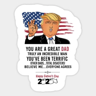 Funny Trump Happy Father's Day 2020 You Are A Great Dad Sticker